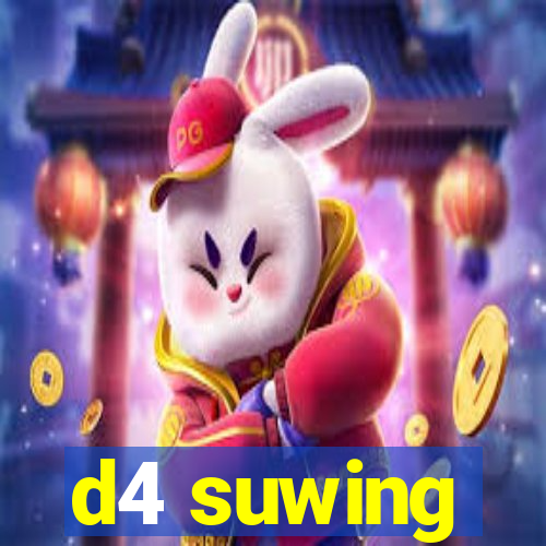 d4 suwing